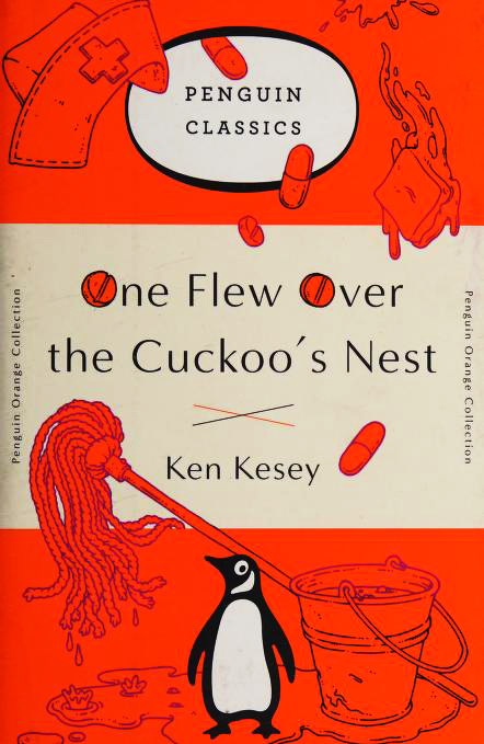 One Flew Over the Cuckoo's Nest: (Penguin Orange Collection)