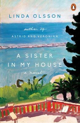 A Sister in My House: A Novel