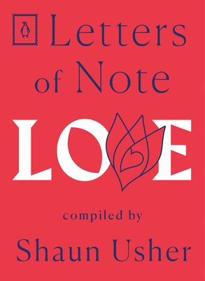Love (Letters of Note, Band 3)