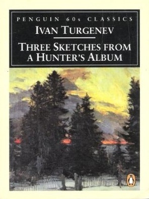 Three Sketches from a Hunter's Album