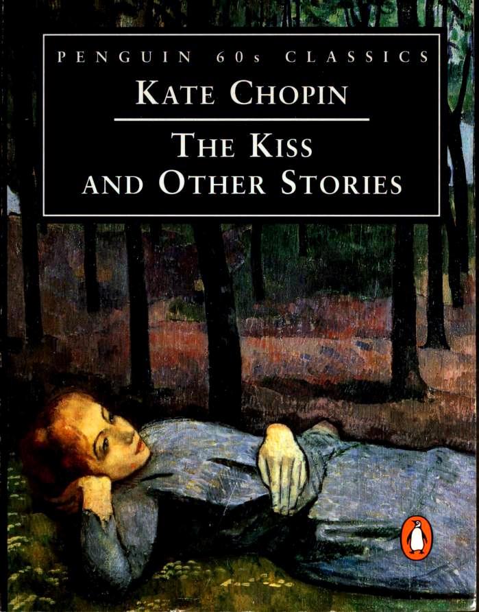 The Kiss and Other Stories