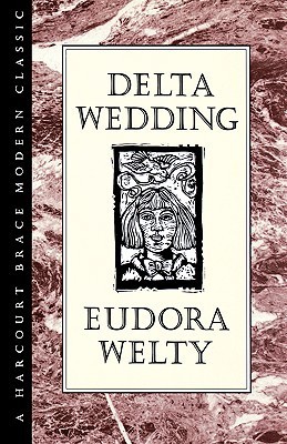 Delta Wedding (An Hbj Modern Classic)