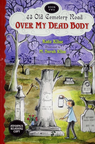 Over My Dead Body (43 Old Cemetery Road, Band 2)