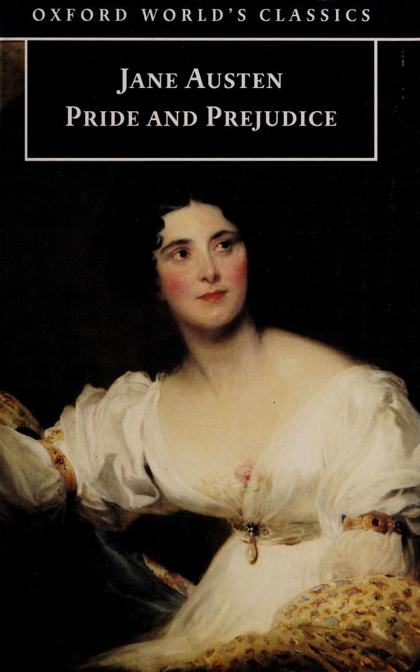 Oxford World's Classics: Pride and Prejudice