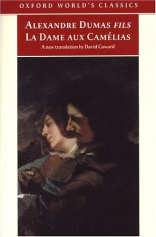 Oxford World's Classics: La Dame aux Camelias