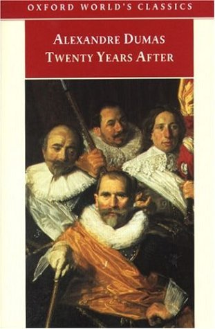 Twenty Years After (Oxford World's Classics)