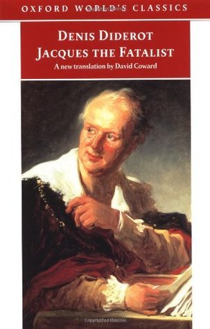 Jacques the Fatalist and His Master (Oxford World's Classics)