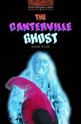 Oxford Bookworms Library 2: The Canterville Ghost