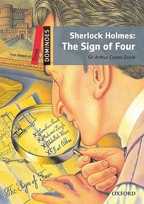 Sherlock Holmes: The Sign of Four: Reader 8. Schuljahr, Stufe 1 (Dominoes, Level 3)