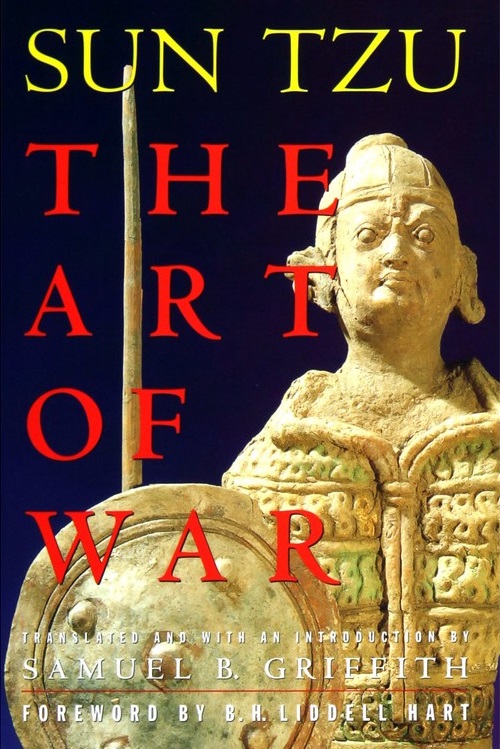 The Art of War: Translated and with an introduction by Samuel B. Griffith. With a foreword by B. H. Liddell Hart (Galaxy Books, Band 361)