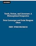 Truth, Fiction, and Literature: A Philosophical Perspective (Clarendon Library of Logic and Philosophy)