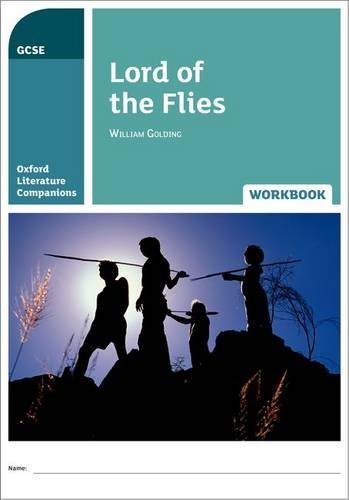 Lord of the Flies: With all you need to know for your 2022 assessments (Oxford Literature Companions)