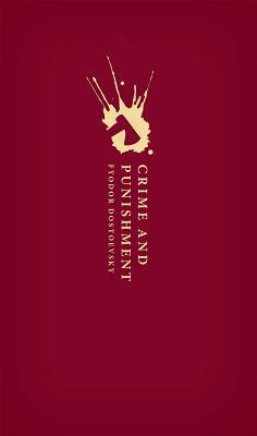 Crime and Punishment: (Owc Hardback) (Oxford World's Classics Hardback Collection)