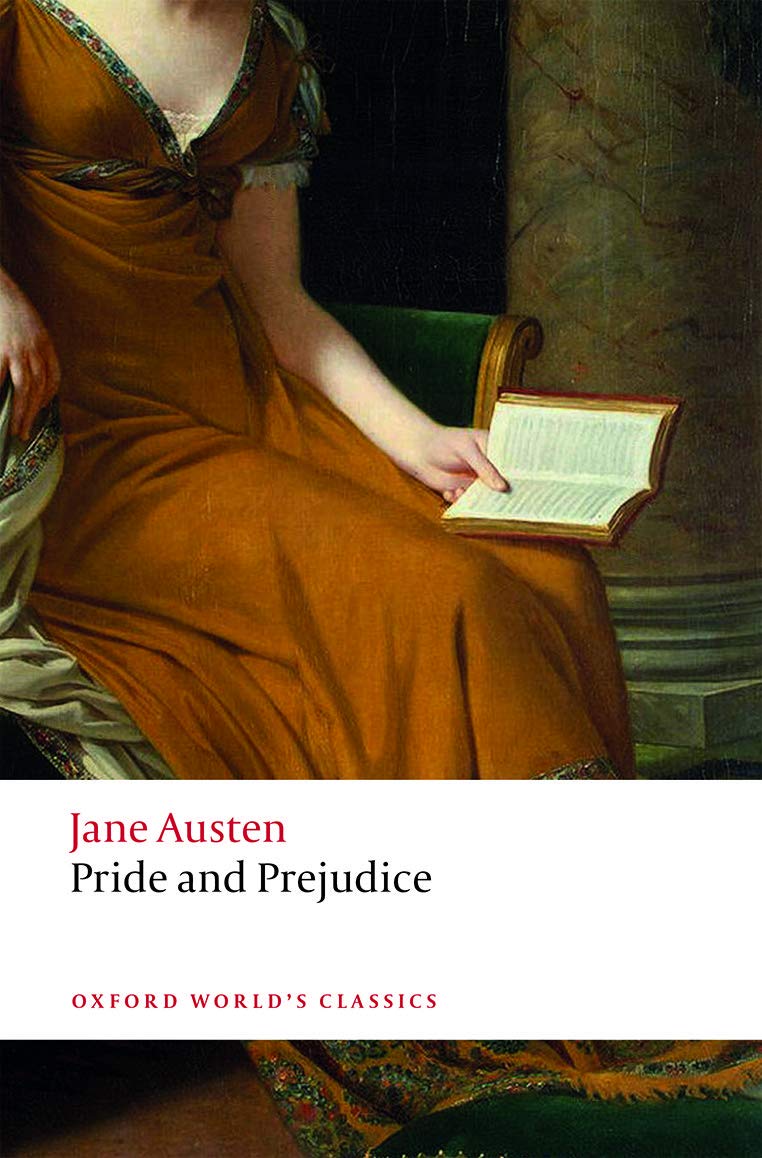 Pride and Prejudice (Oxford World’s Classics)