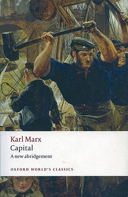 Capital: A new abridgement (Oxford World's Classics)