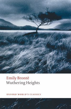 Bronte, E: Wuthering Heights (Oxford World’s Classics)