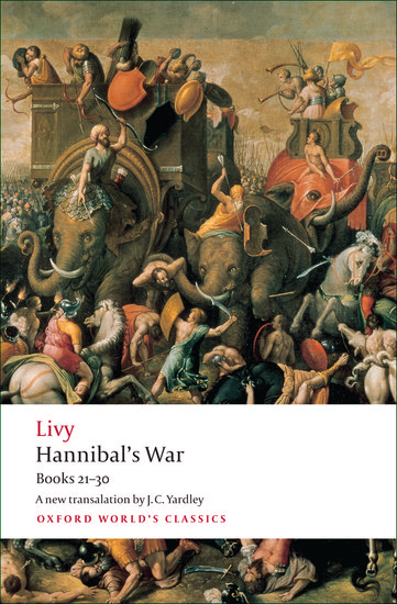 Hannibal's War: Books Twenty-One to Thirty (Oxford World's Classics)