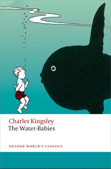 The Water-Babies (Oxford World’s Classics)