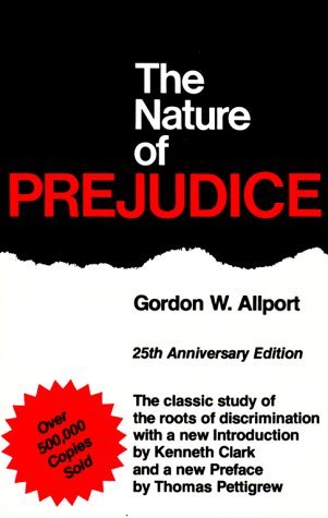 The Nature Of Prejudice: 25th Anniversary Edition