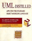 Uml Distilled: Applying the Standard Object Modeling Language: Applying the Standard Object Modelling Language (Addison-Wesley Object Technology Series)