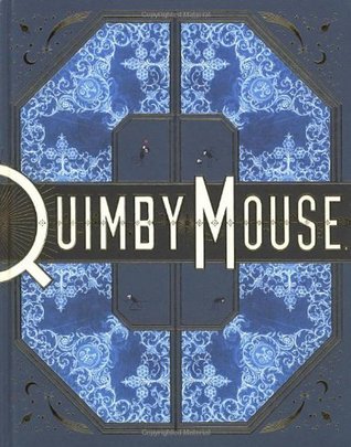 Quimby The Mouse: Or Comic Strips, 1990-1991 ...