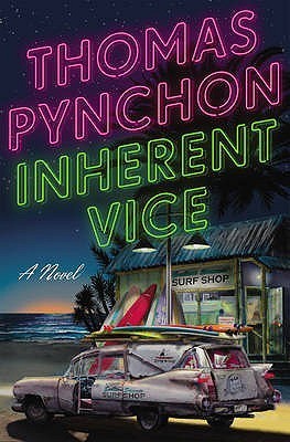 Inherent Vice: A Novel