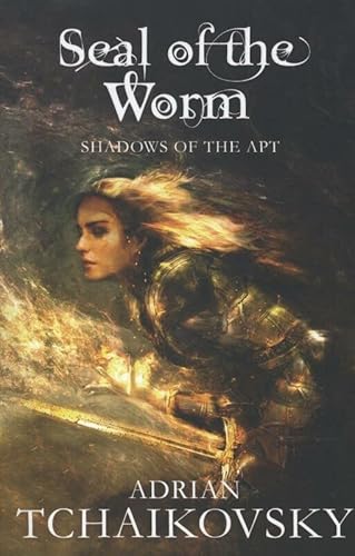 Seal of the Worm (Shadows of the Apt, Band 10)
