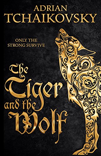 The Tiger and the Wolf (Echoes of the Fall, Band 1)