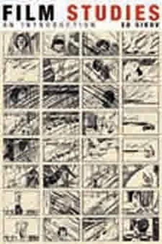 Film Studies: An Introduction (Film and Culture)