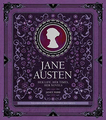 Jane Austen: Her Life, Her Times, Her Novels