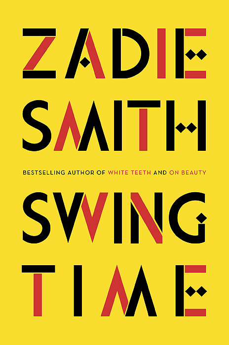 Swing Time: LONGLISTED for the Man Booker Prize 2017