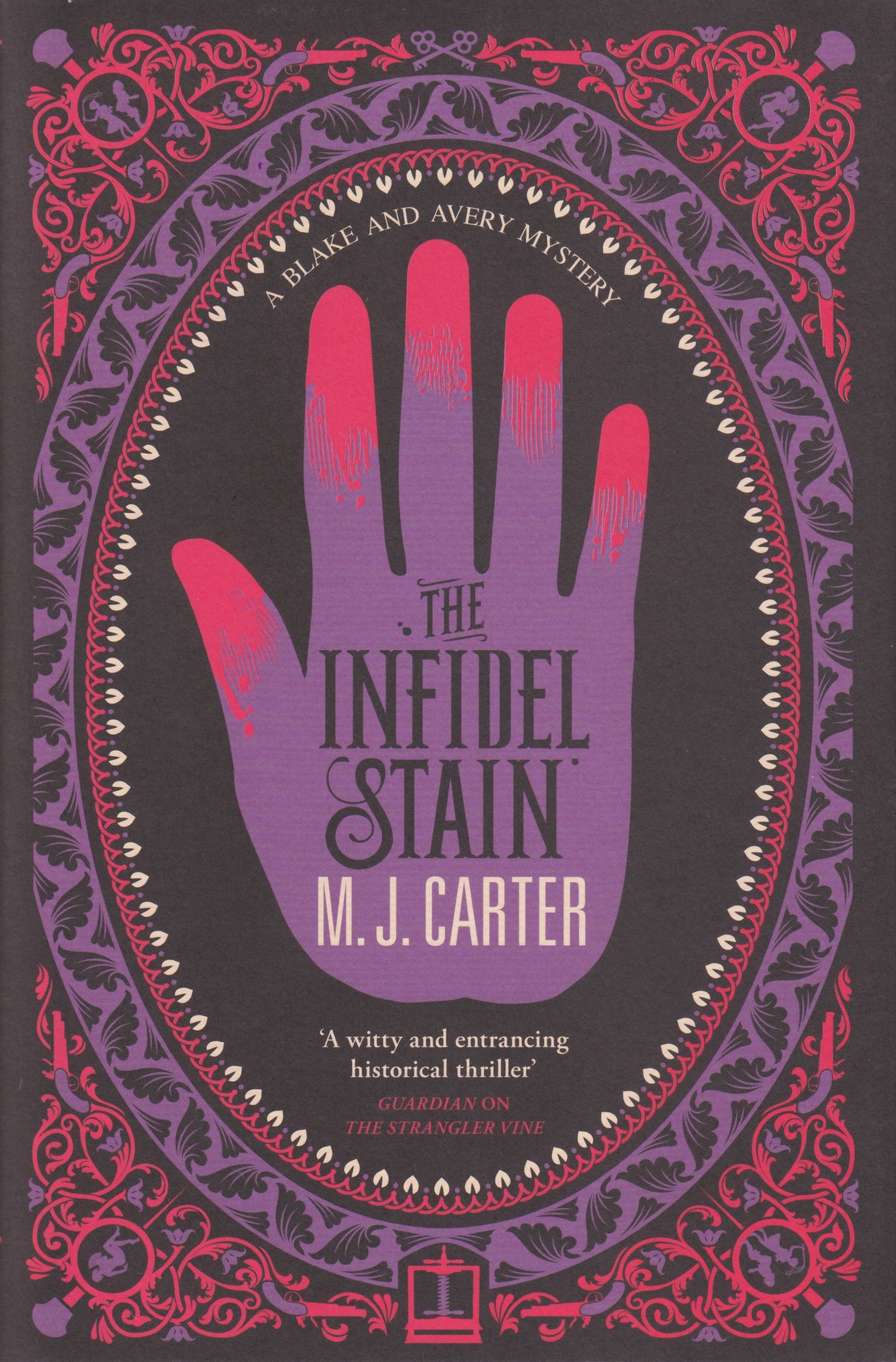 The Infidel Stain: The Blake and Avery Mystery Series (Book 2)