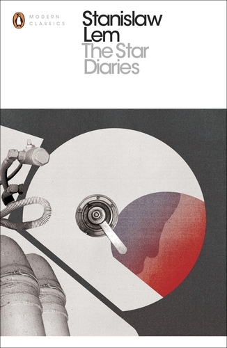 The Star Diaries: Stanislaw Lem (Penguin Modern Classics)