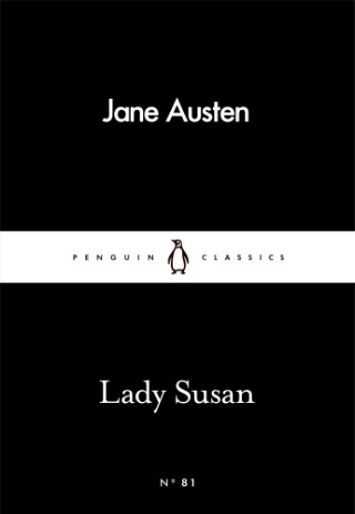 Lady Susan (Penguin Little Black Classics)