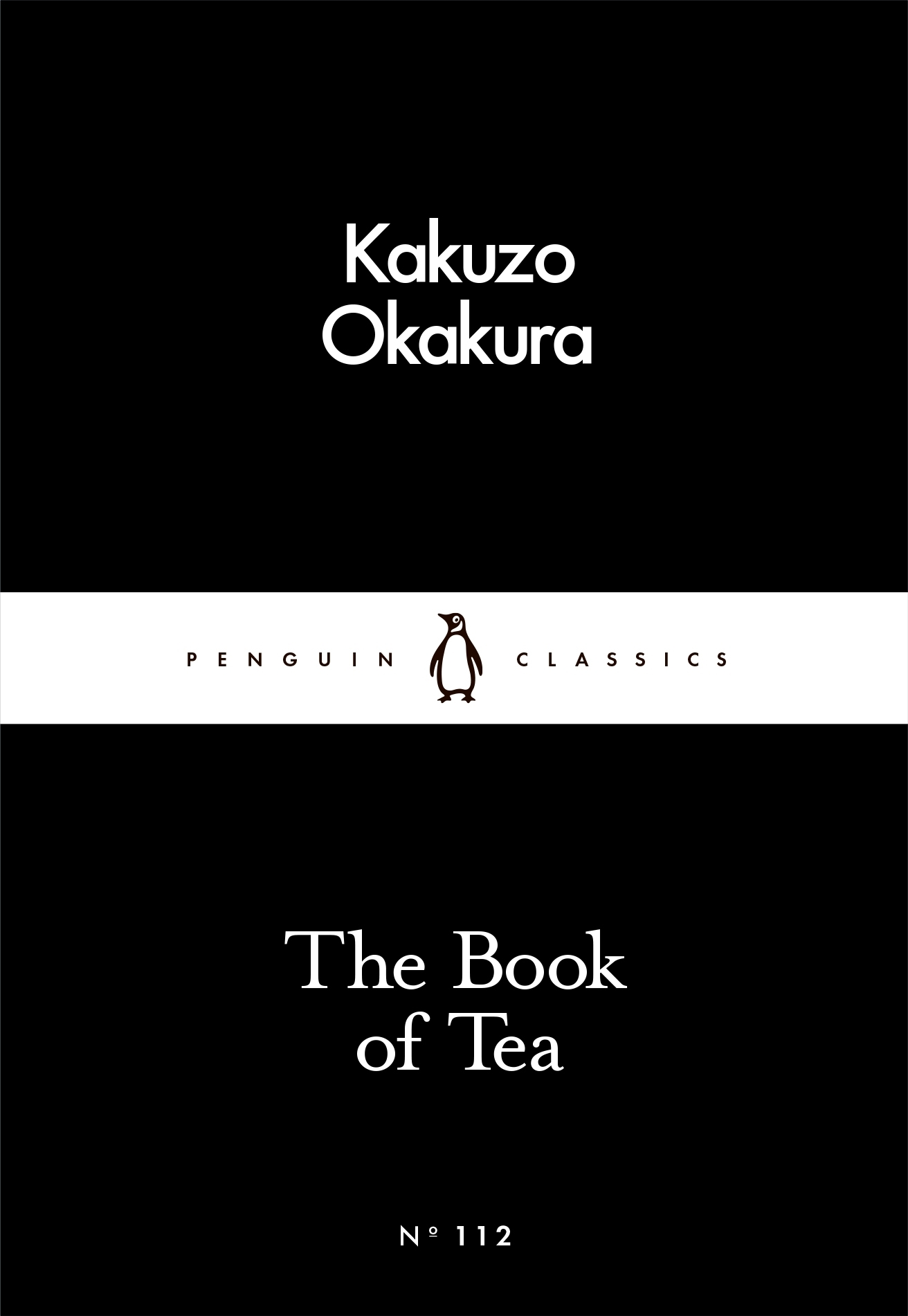 The Book of Tea: The Book of Oz (Penguin Little Black Classics)
