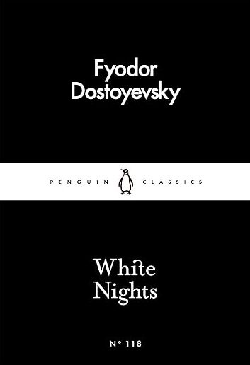 White Nights: Weiße Nächte, englische Ausgabe (Penguin Little Black Classics)