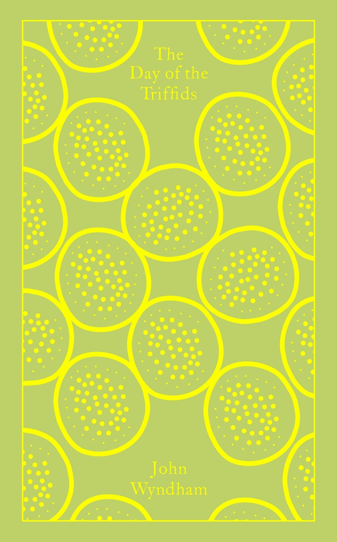 The Day of the Triffids: John Wyndham (Penguin Clothbound Classics)