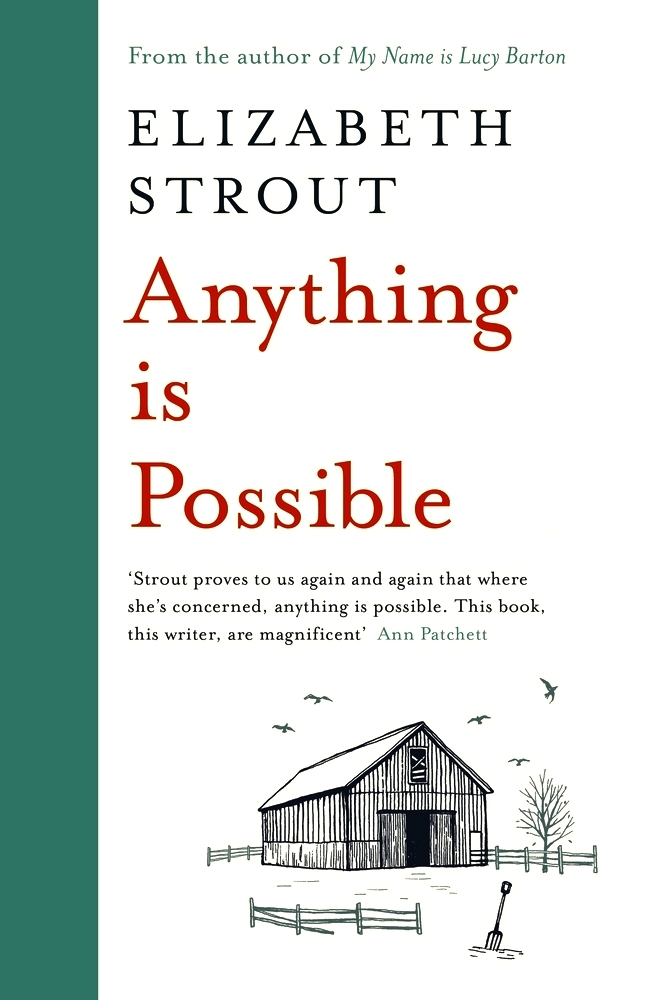 Anything is Possible: Winner of The Story Prize 2017 (Lucy Barton, 2)