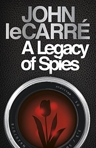 A Legacy of Spies: John Le Carré