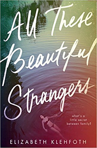 All These Beautiful Strangers: Elizabeth Klehfoth