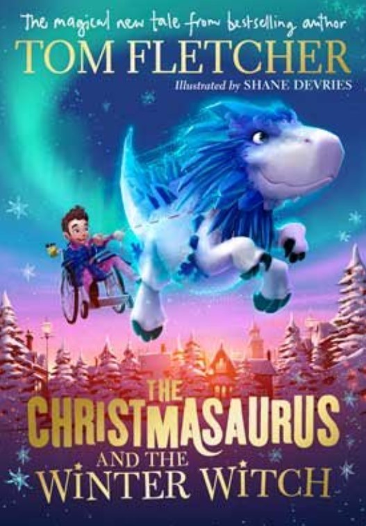 The Christmasaurus and the Winter Witch