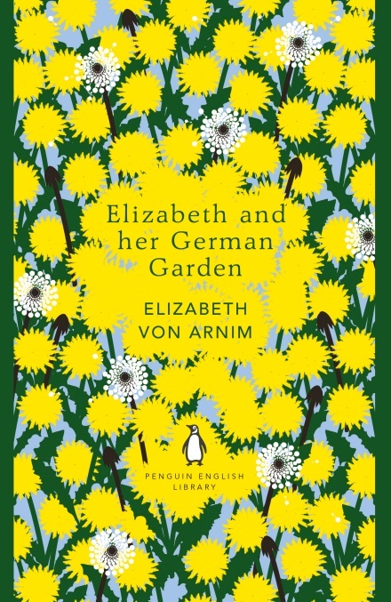 Elizabeth and her German Garden (The Penguin English Library)