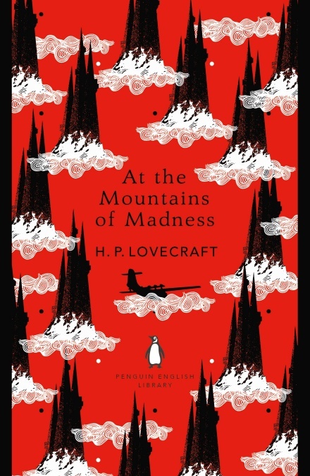 At the Mountains of Madness: H.P. Lovecraft (The Penguin English Library)