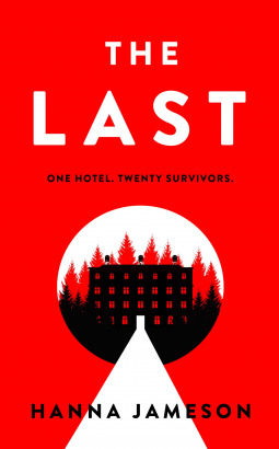 The Last: The post-apocalyptic thriller that will keep you up all night