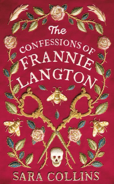 The Confessions of Frannie Langton: The Costa Book Awards First Novel Winner 2019