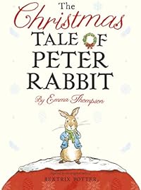 The Christmas Tale of Peter Rabbit
