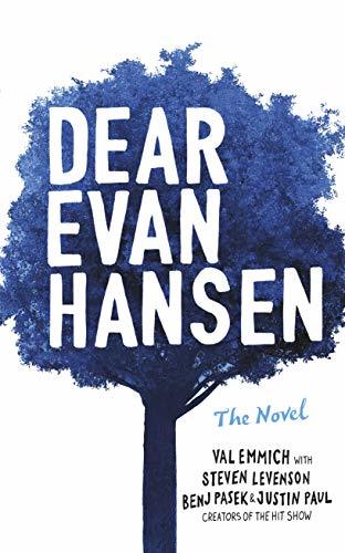 Dear Evan Hansen: The Novel