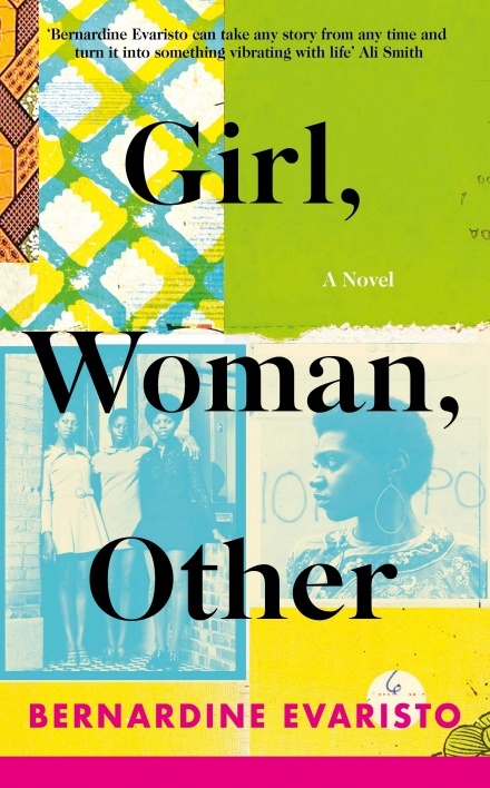 Girl, Woman, Other: WINNER OF THE BOOKER PRIZE 2019