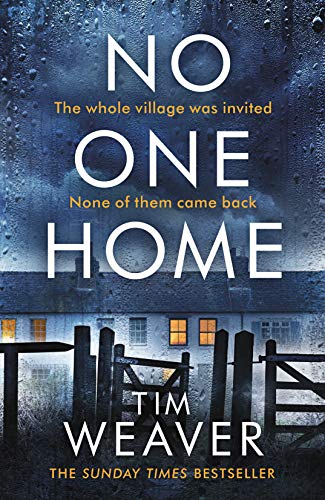 No One Home: The must-read Richard & Judy thriller pick and Sunday Times bestseller (David Raker Missing Persons)