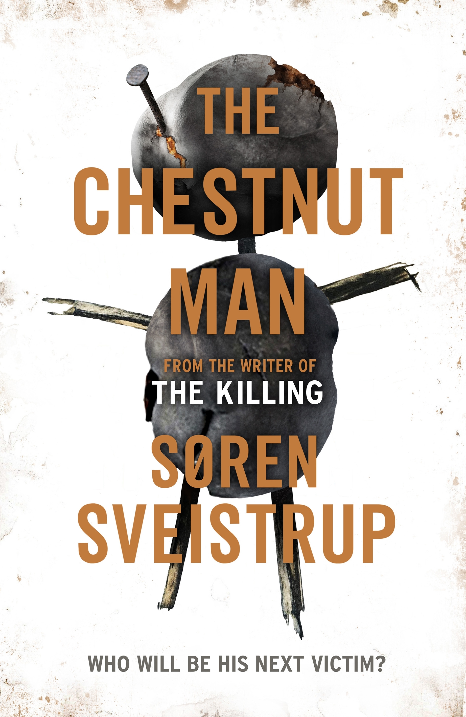 The Chestnut Man: The chilling and suspenseful thriller soon to be a major Netflix series
